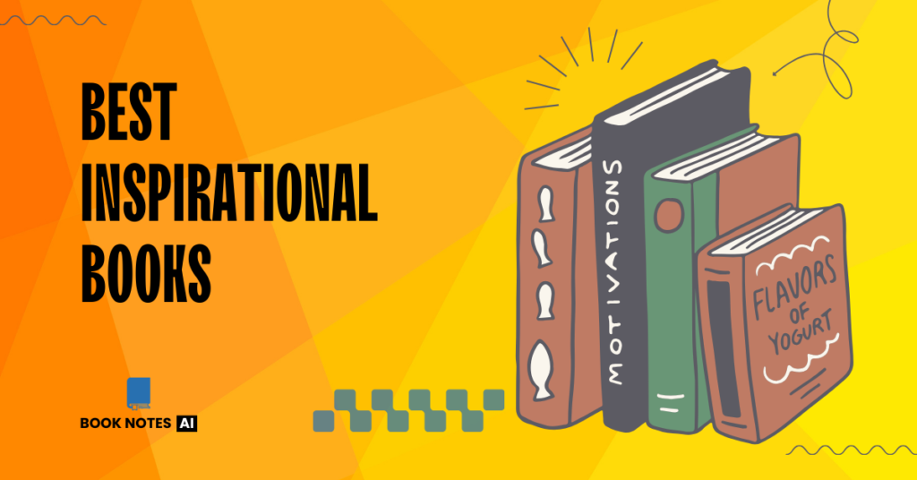 Best Inspirational Books by BookNotesAI