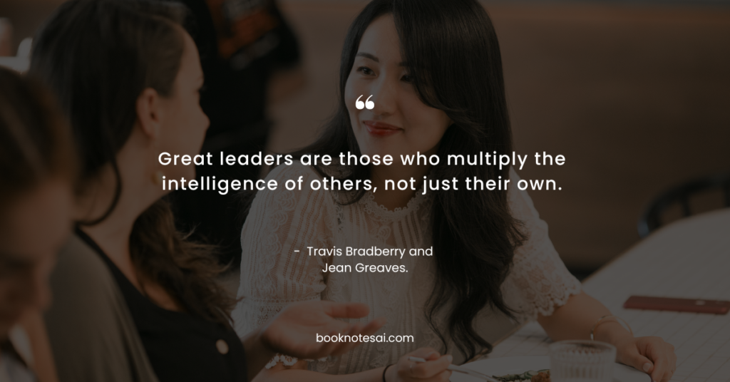 Multipliers How the Best Leaders Make Everyone Smarter Summary